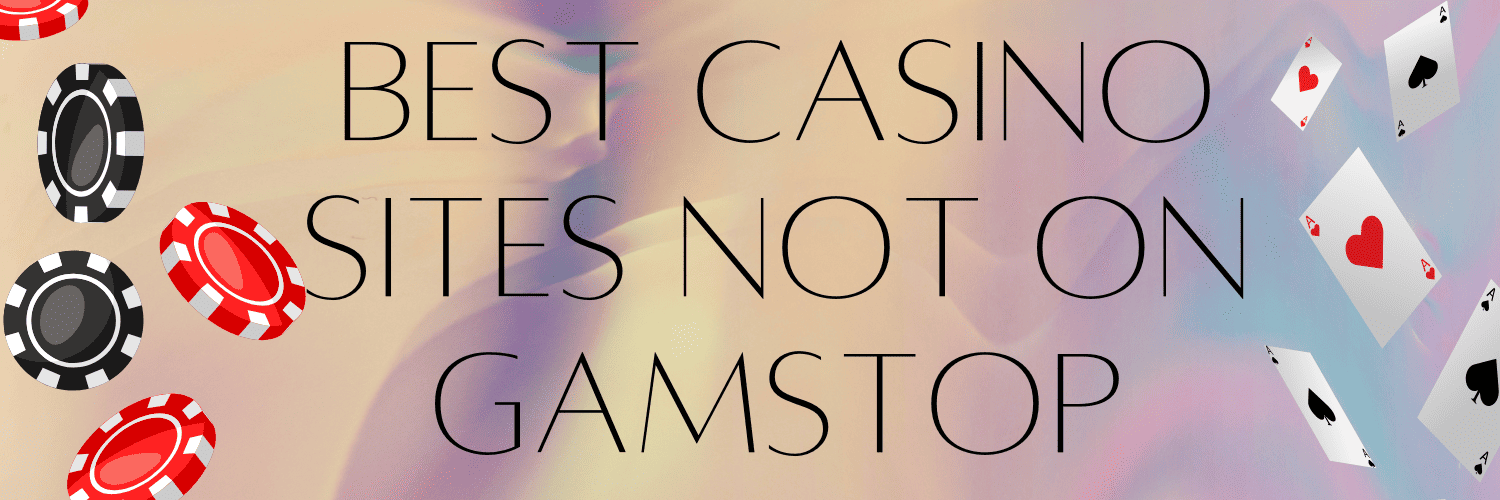 Discovering Non Gamstop Casinos A Guide to Gaming Freedom