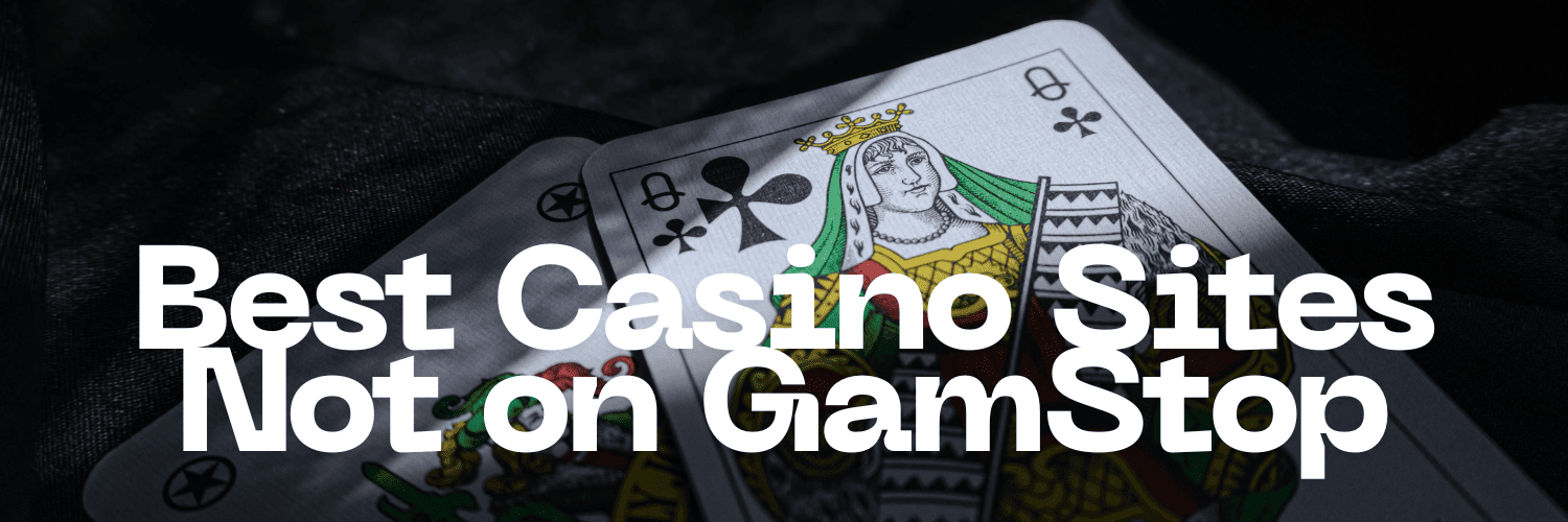 Exploring Casino Sites Not on Gamstop A Gateway to Unrestricted Gaming
