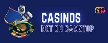 Exploring Casino Sites Not on Gamstop Your Guide to Alternative Gaming