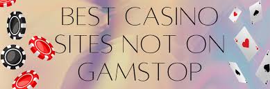 Exploring Non Gamstop Casinos A Guide to Unlimited Gambling Opportunities