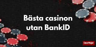 Online Casino Utan BankID - Spela Säkert och Anonymt