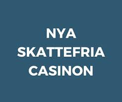 Skattefria Casino Njut av Spel utan Skatter Skattefria Casino Njut av Spel utan Skatter
