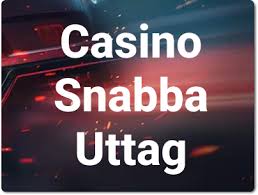 Snabb Uttag Casino Få Ditt Vinnande Snabbt