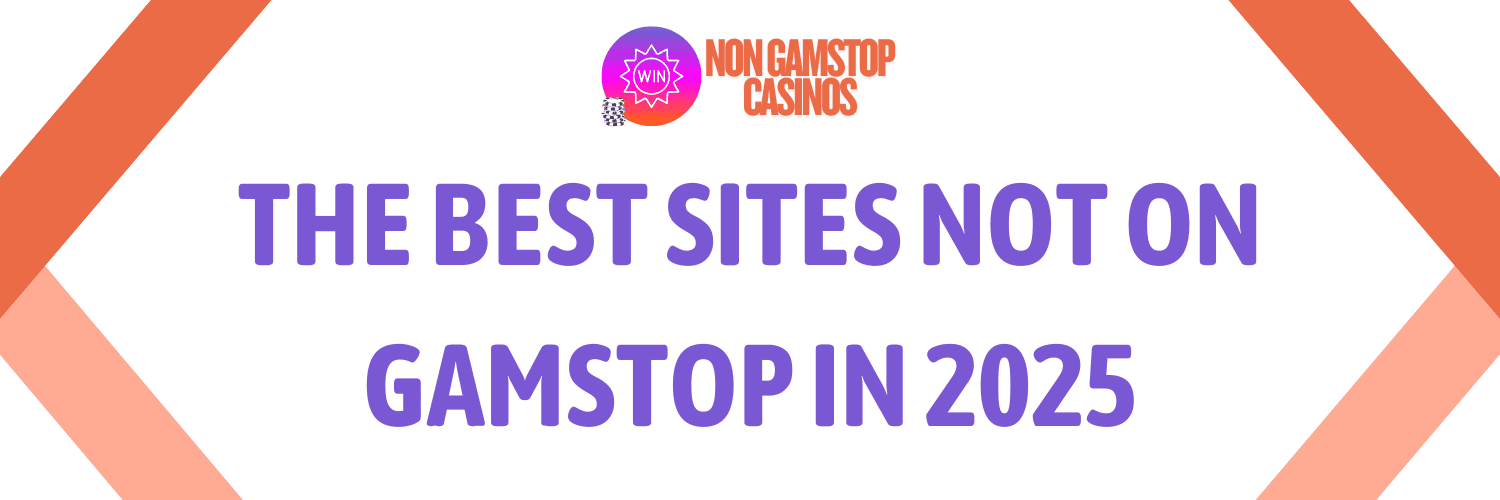 Top Casino Sites Not on Gamstop Your Ultimate Guide